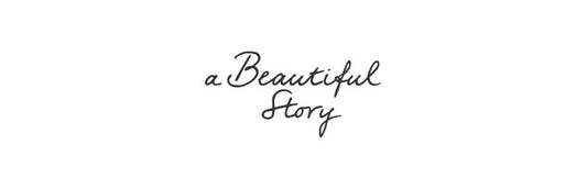a Beautiful Story