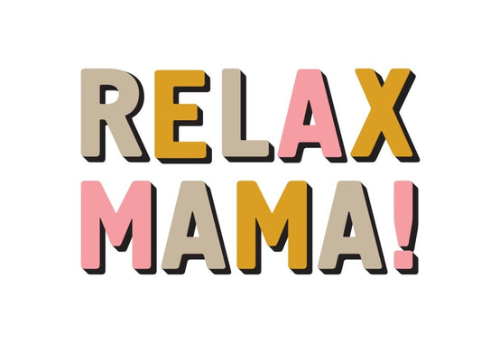 Relax Mama Postcards