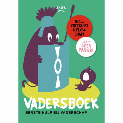 Vadersboek - Eerste hulp bij vaderschap